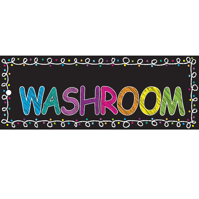 Laminated Hall Pass Chalk Washroom