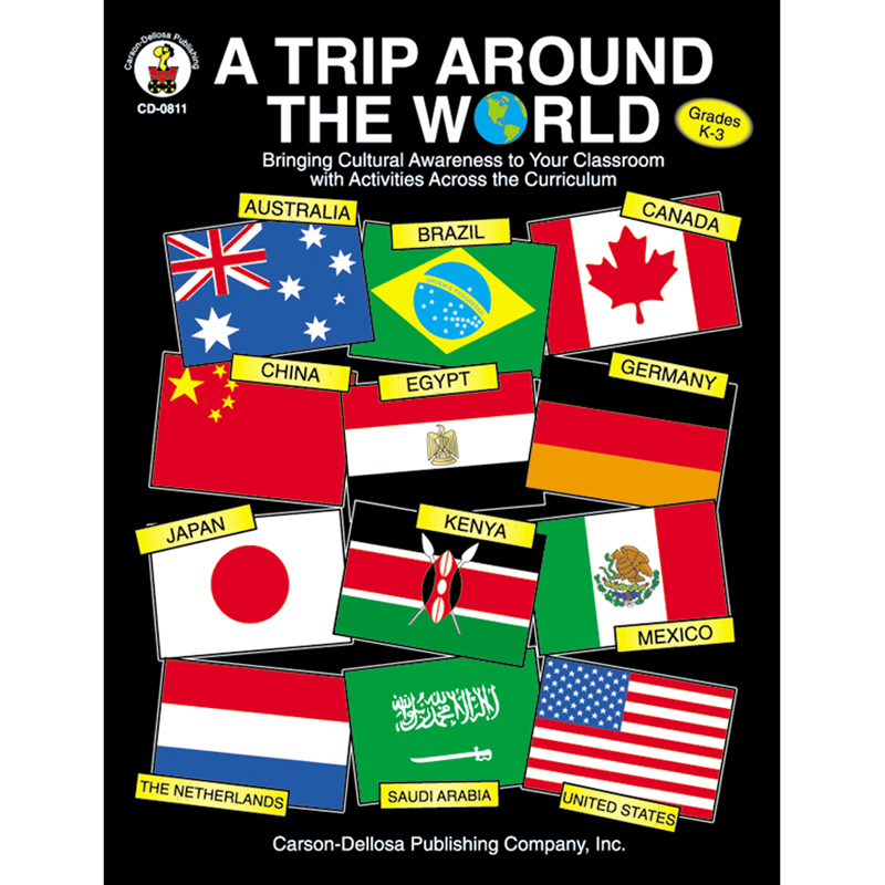 A Trip Around The World Gr K-3