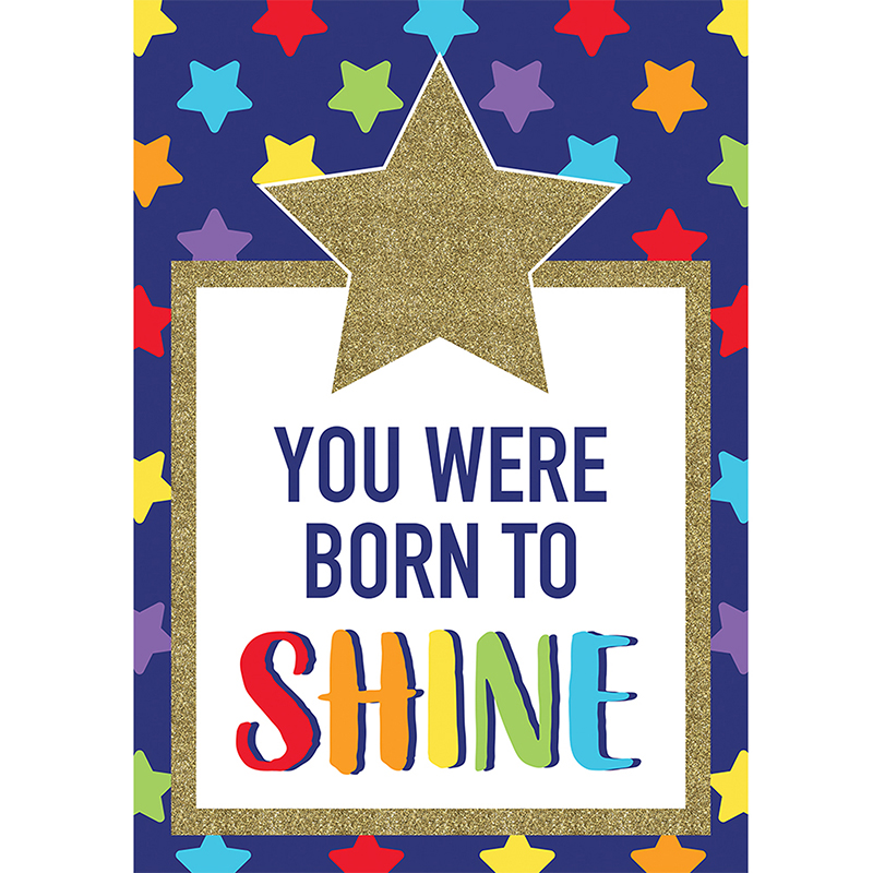 You Were Born To Shine