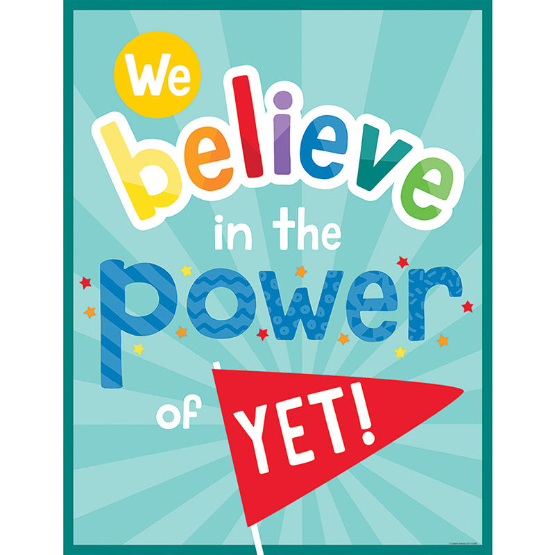 We Believe In The Power Of Yet Chrt