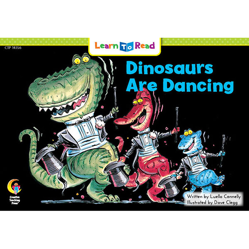 Dinosaurs Are Dancing Learn To Read