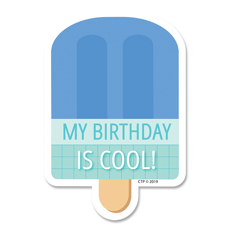 My Birthday Is Cool Badge Sticker