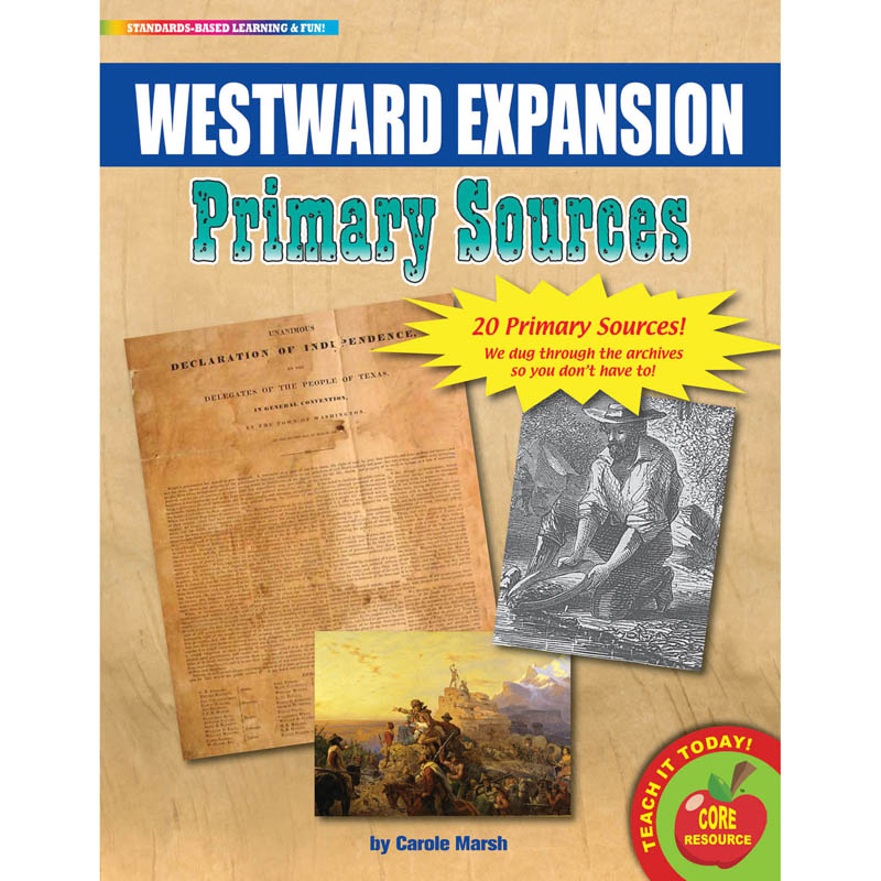 Primary Sources Westward Expansion