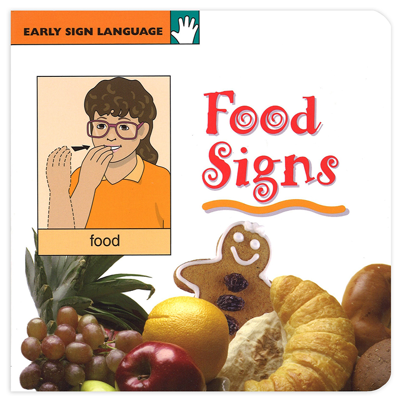 Early Sign Language Food Signs