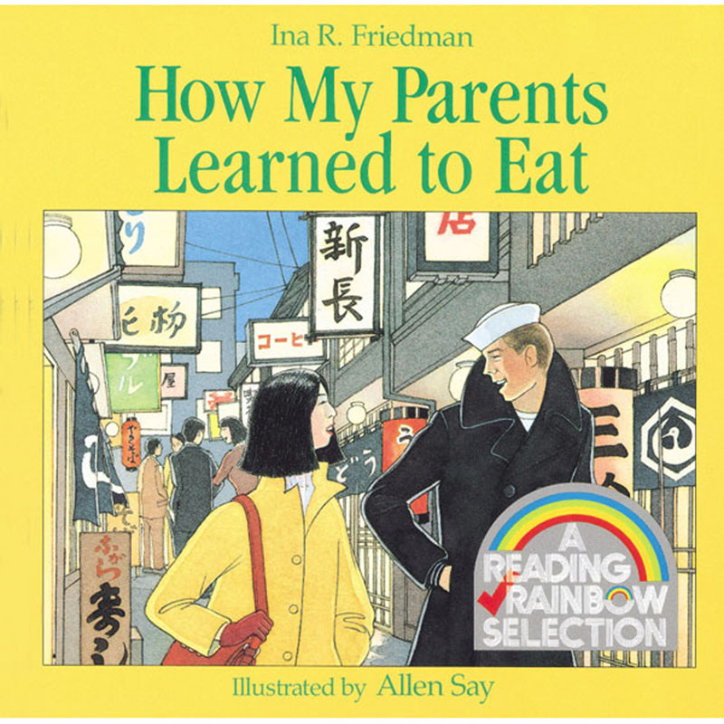 How My Parents Learned To Eat Book