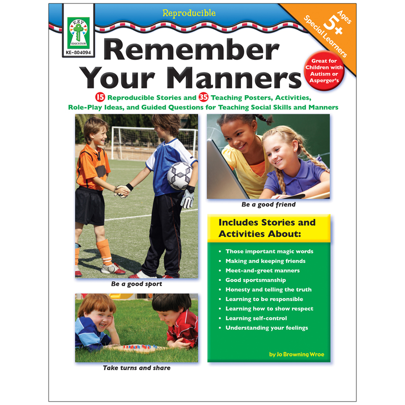 Remember Your Manners