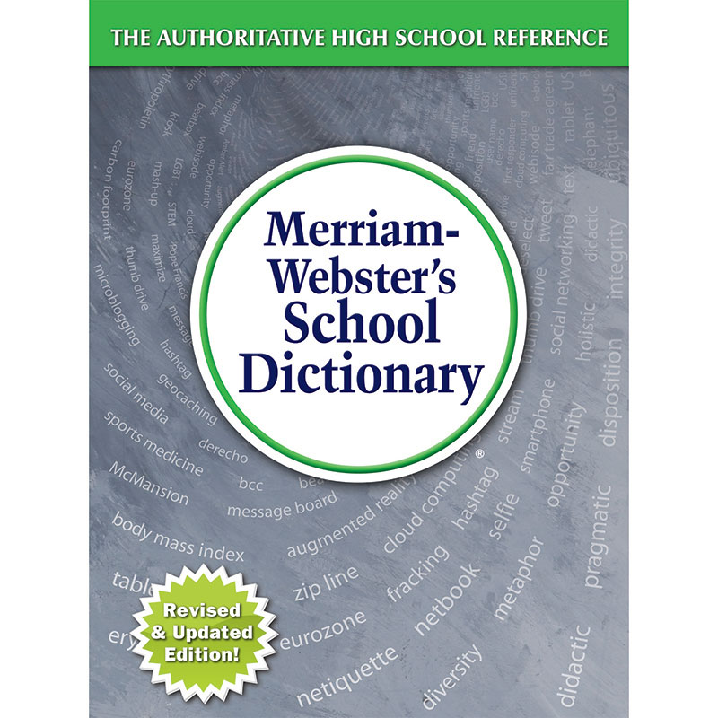 Merriam Websters School Dictionary