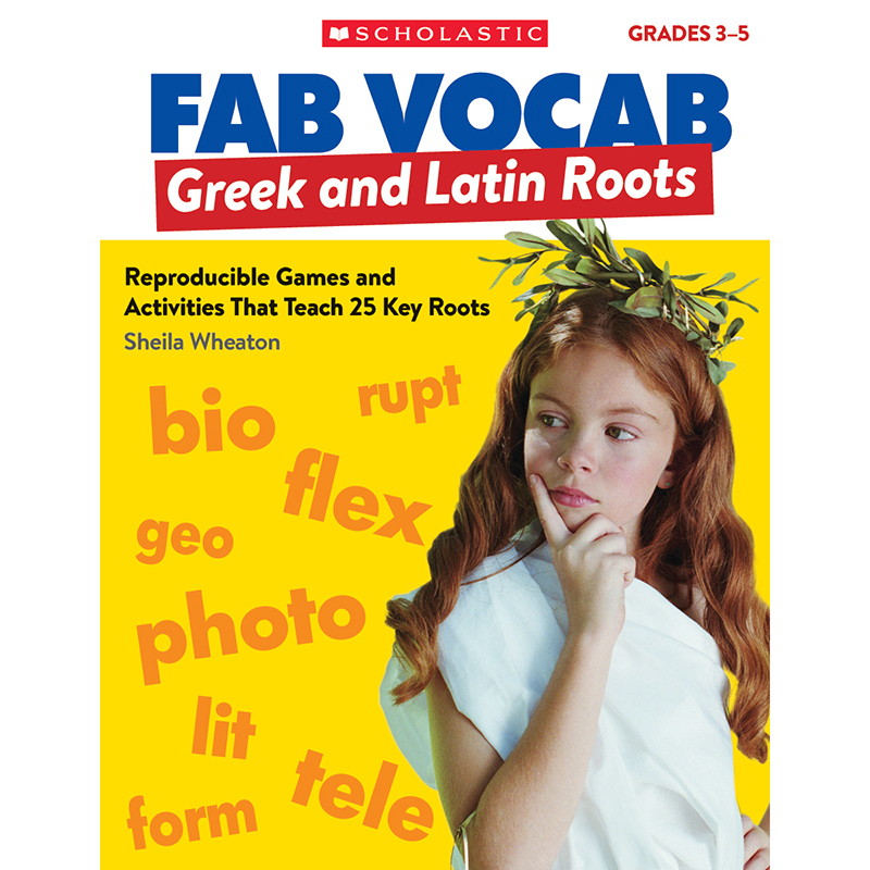 Fab Vocab Greek And Latin Roots