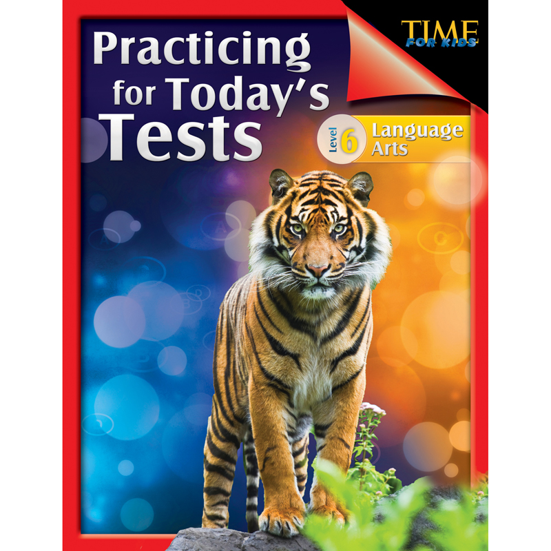 Practicing For Todays Tests Gr 6
