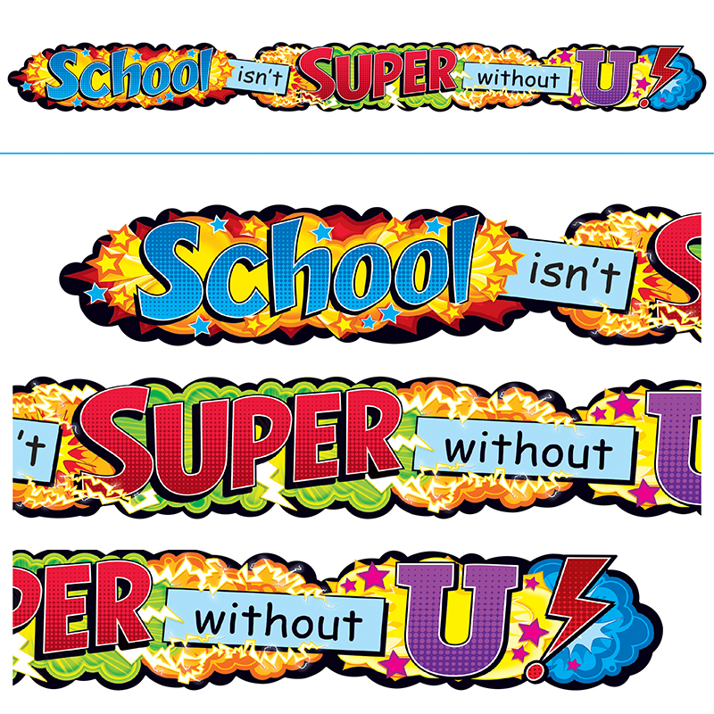 School Isnt Super Without U Banner