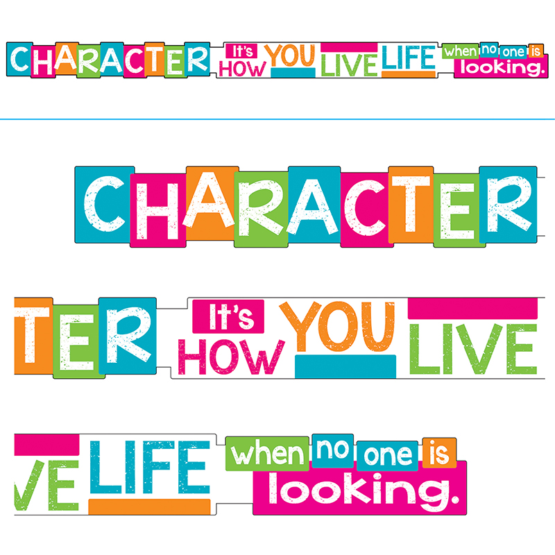 Character Its How You Live Life