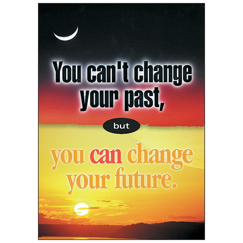Poster You Cant Change Your Past