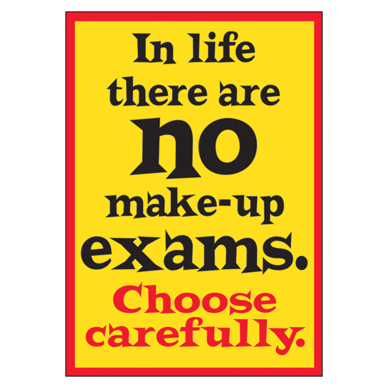 Poster In Life There Are No