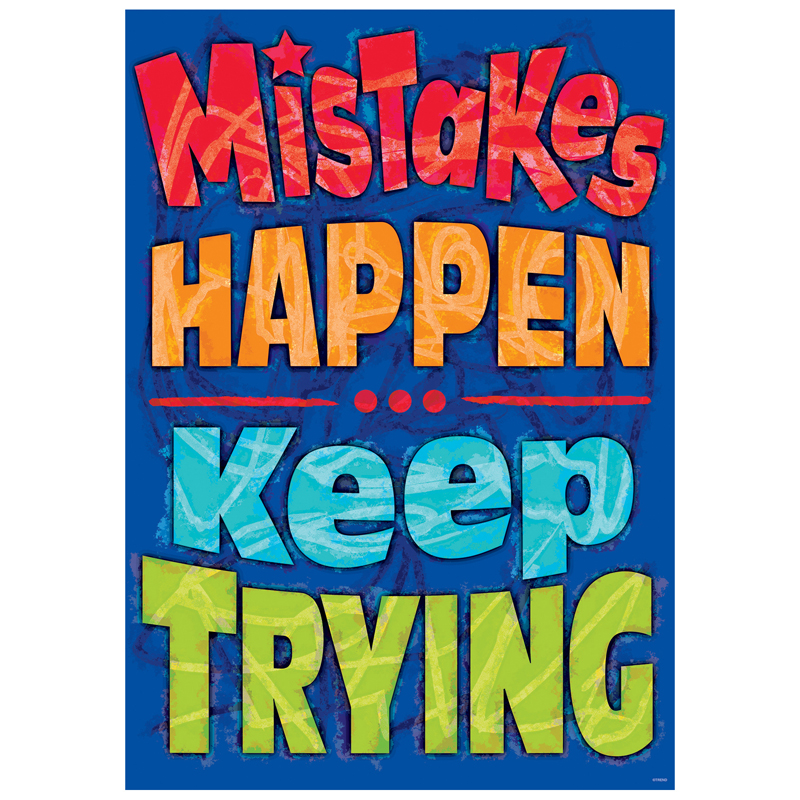 Mistakes Happen Keep Trying Poster