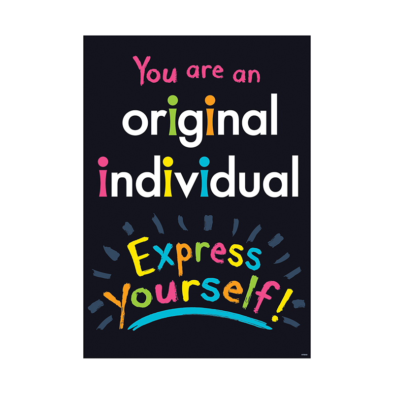 You Are Original Individual Poster