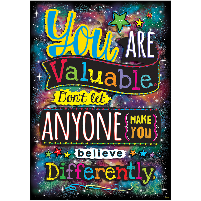 You Are Valuable Dont Let Poster