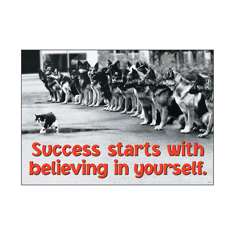 Success Starts With Believing In