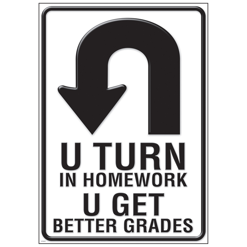 U Turn In Homework Lp Large Posters