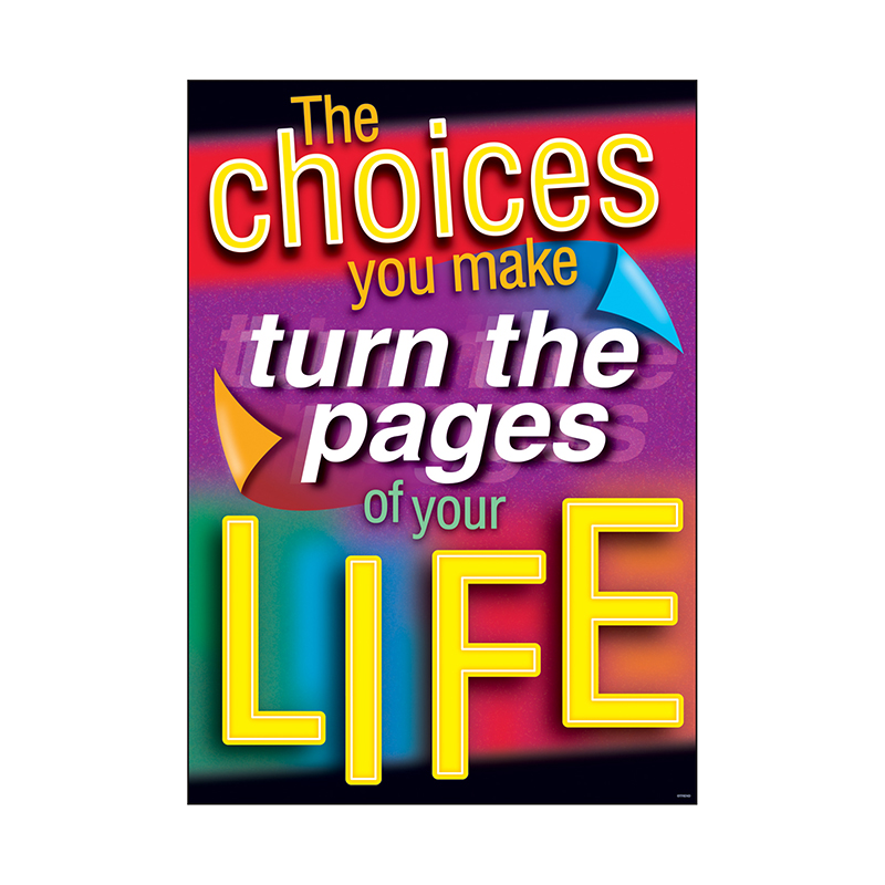 The Choices You Make Turn The Pages