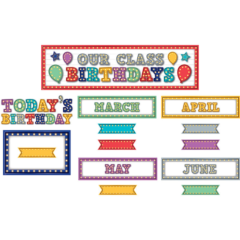 Marquee Our Class Birthdays