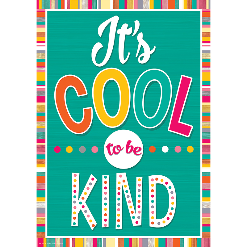 Its Cool To Be Kind Positive Poster