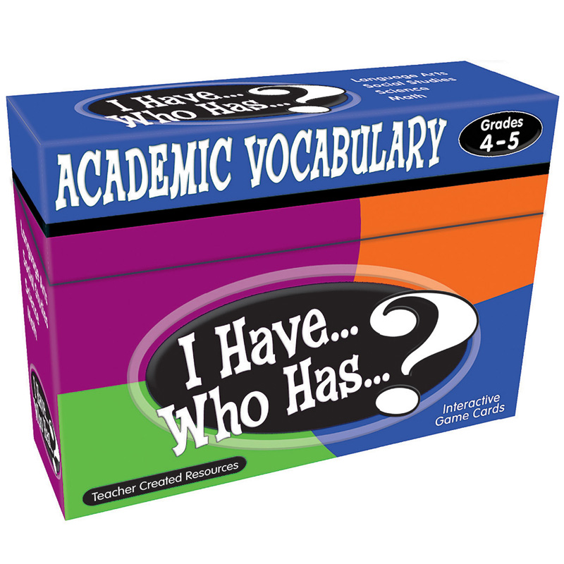 I Have Who Has Gr 4-5 Academic