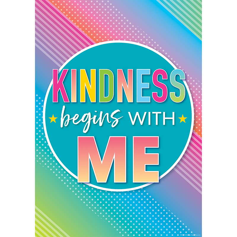 Kindness Begins With Me Posters