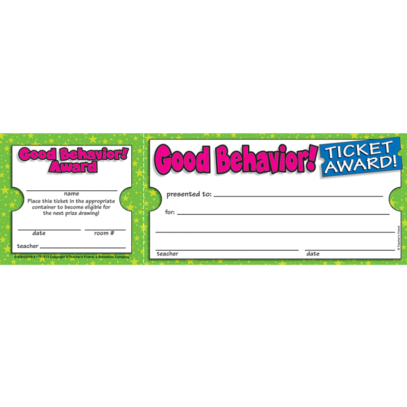 Good Behavior Ticket Awards